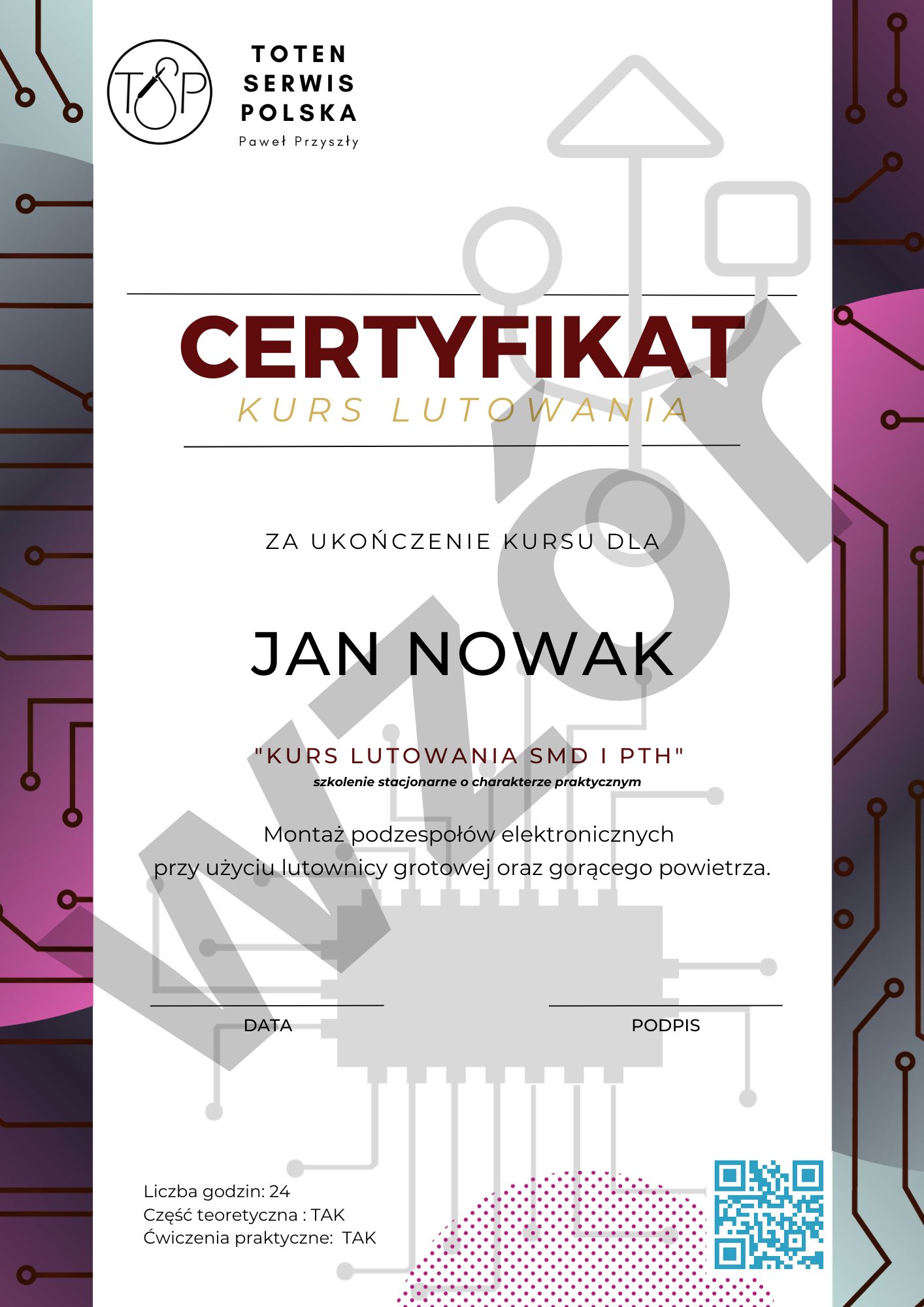 Wzór certyfikatu ukończenia kursu lutowania z logotypem, podpisem trenera oraz miejscem na dane uczestnika.